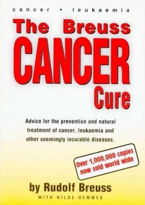 Hilde Hemmes The Breuss Cancer Cure Book(R. Breuss)