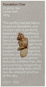 LOVE TEA Organic Dandelion Chai Tea Loose Leaf 100g