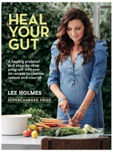 Supercharged Food Heal Your Gut by Lee Holmes